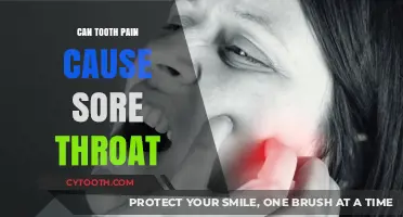Tooth Pain and Sore Throat: Uncovering the Surprising Connection