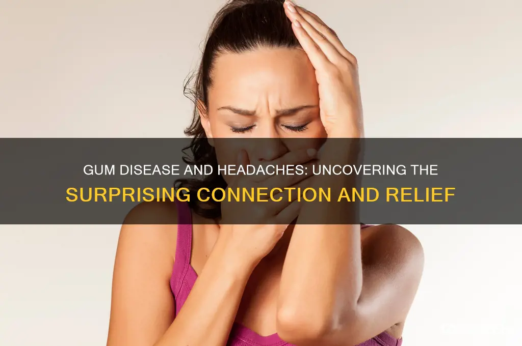 does gum disease cause headaches