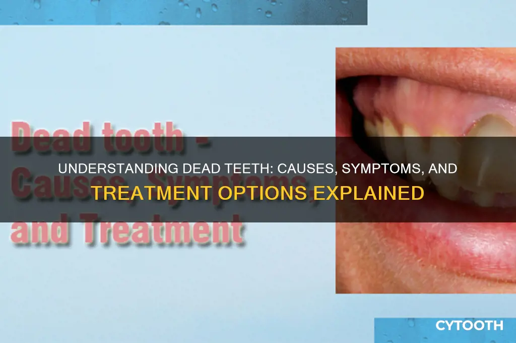 how do dead tooth happen