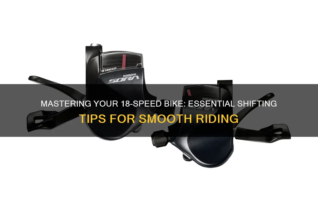 how to correctly use a 18-speed bik