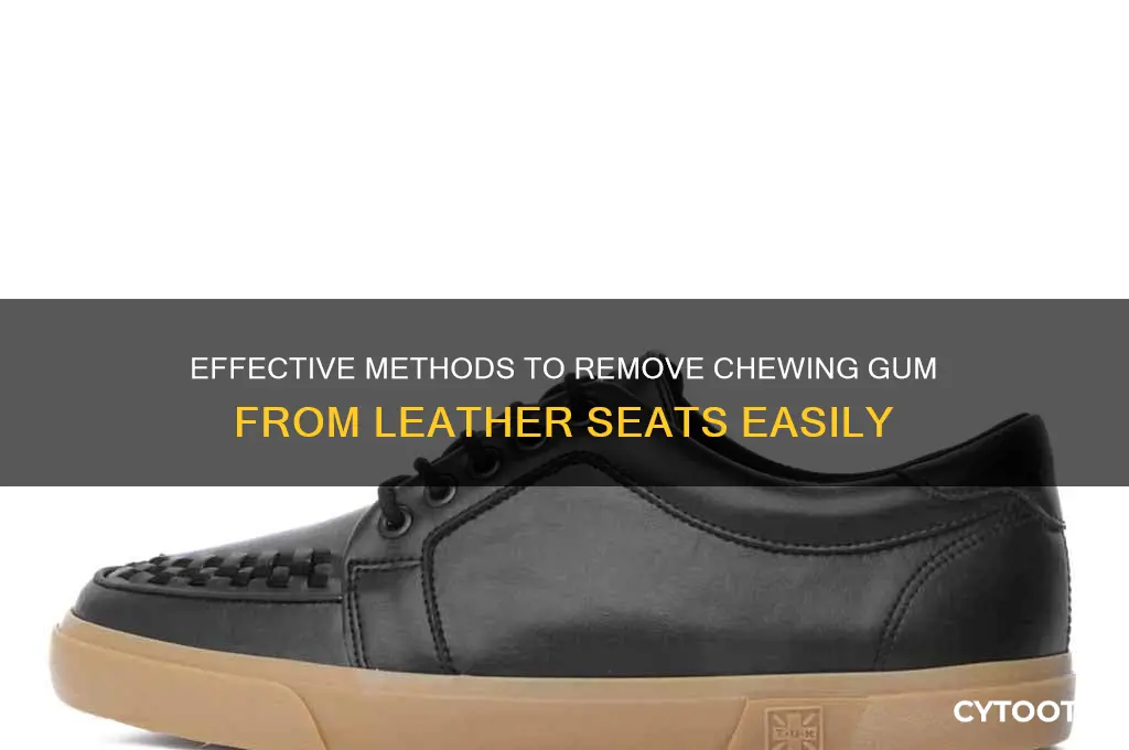 how to get chewing gum off leather seats