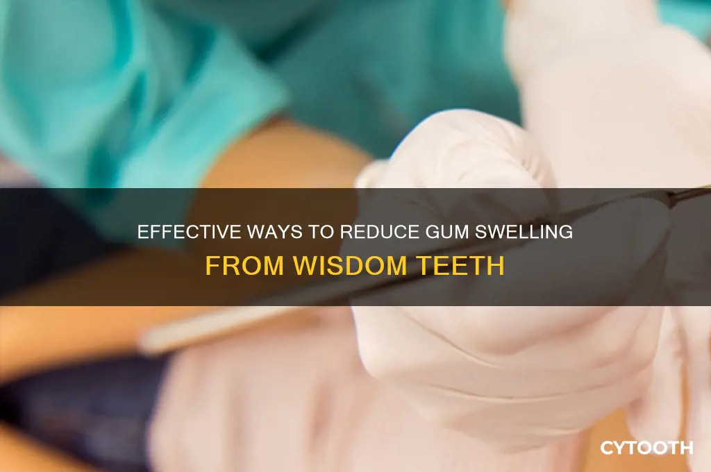 how to reduce swelling in gums from wisdom teeth
