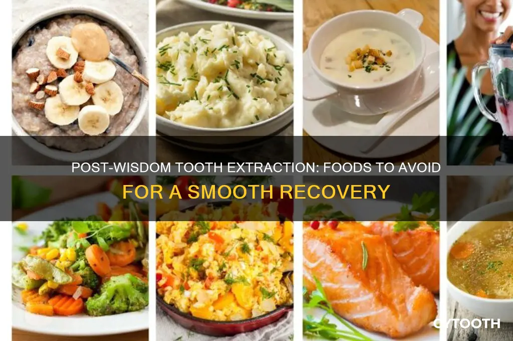 what not to eat wisdom tooth