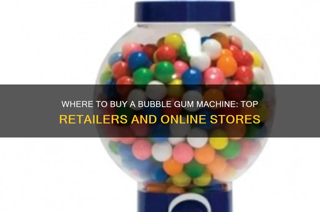 where to buy a bubble gum machine